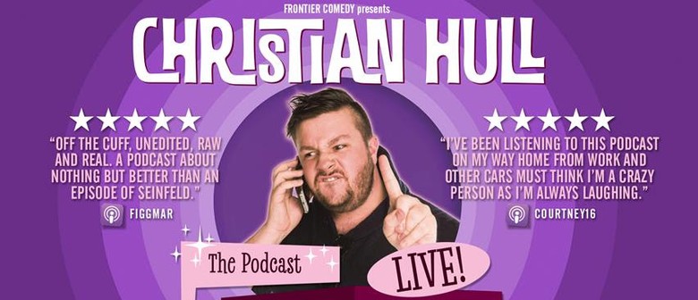 Christian Hull – Complete Drivel Live – Perth Comedy Fest