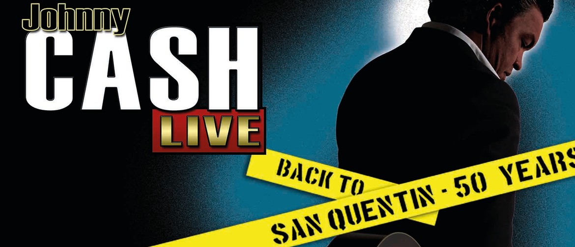 Daniel Thompson's Johnny Cash Live: San Quentin 50 Years On