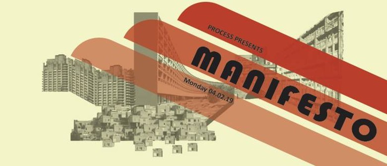 Process Presents Manifesto – Architecture Forum
