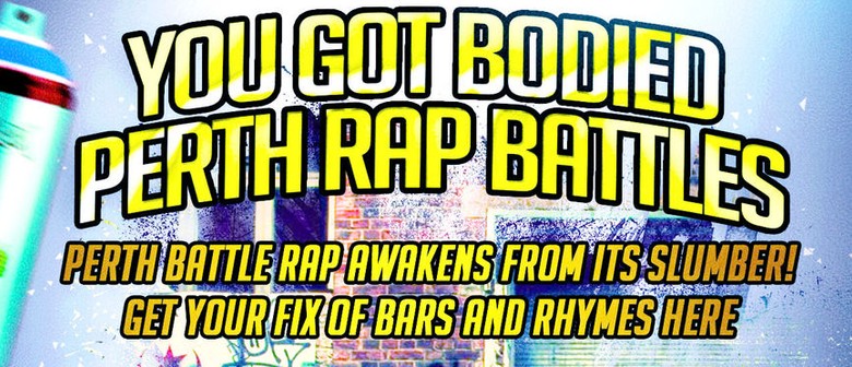 You Got Bodied – Rap Battles