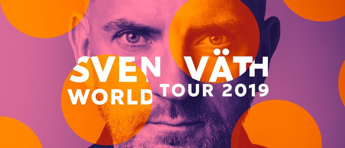 Sven Väth World Tour 2019