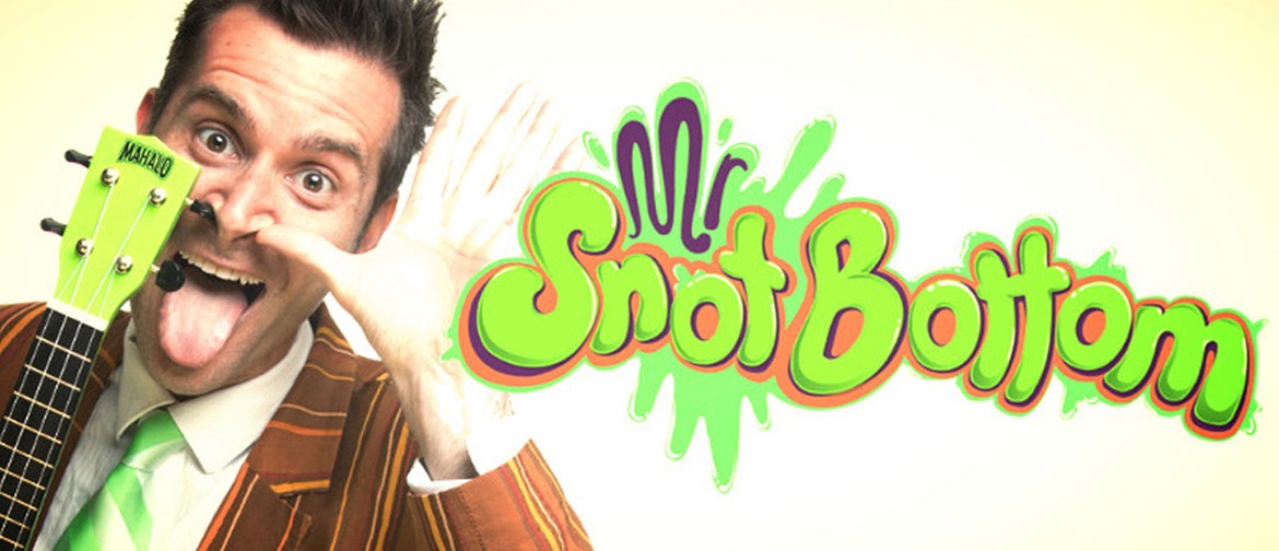 Mr Snot Bottom: Horrible Terrible Really Really Bad Bad Show