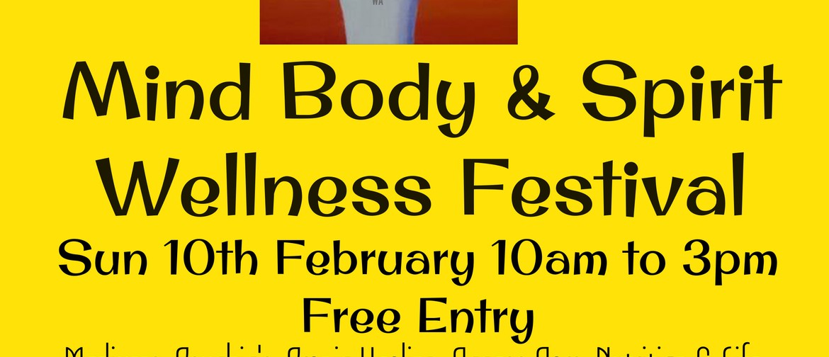 Mind, Body & Spirit Wellness Festival