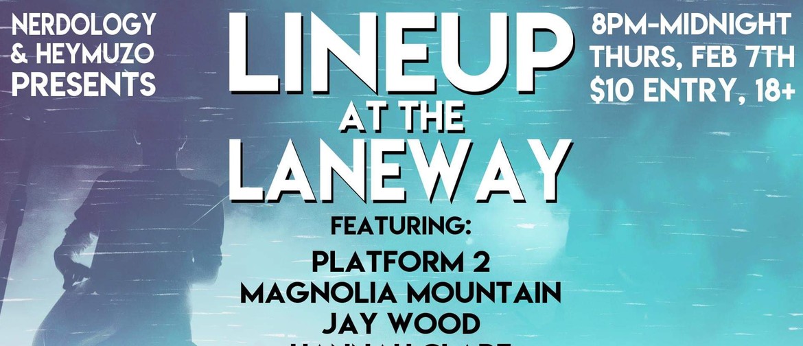 Line Up At the Laneway