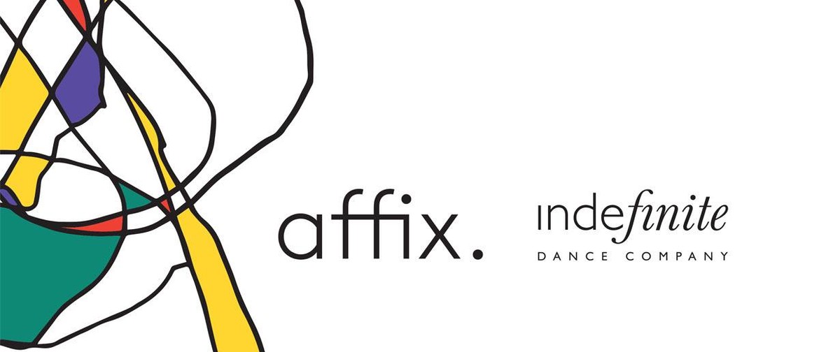 Affix By Indefinite Dance Company