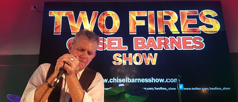 Two Fires – Chisel Barnes Show