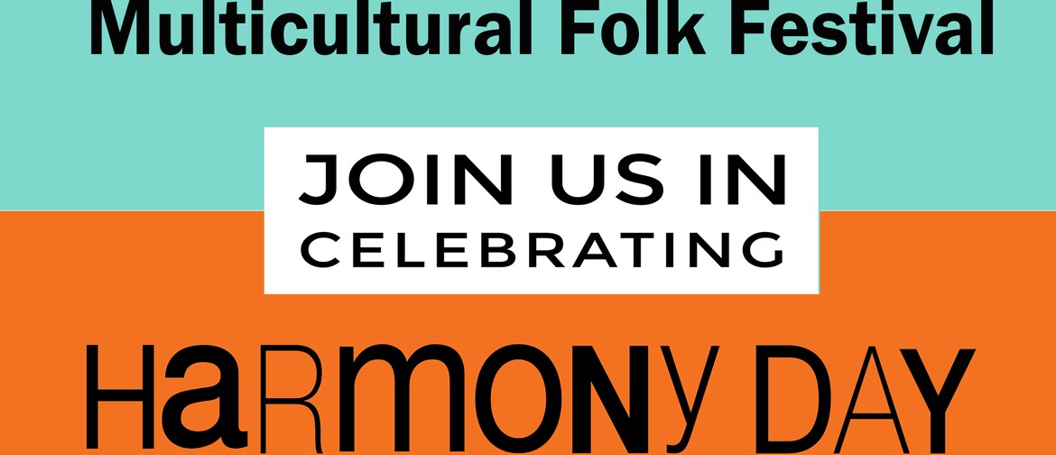 Harmony Day 2019 Multicultural Folk Festival