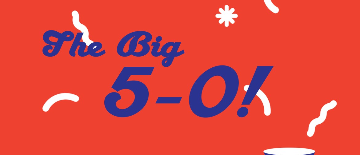 The Big 5–0