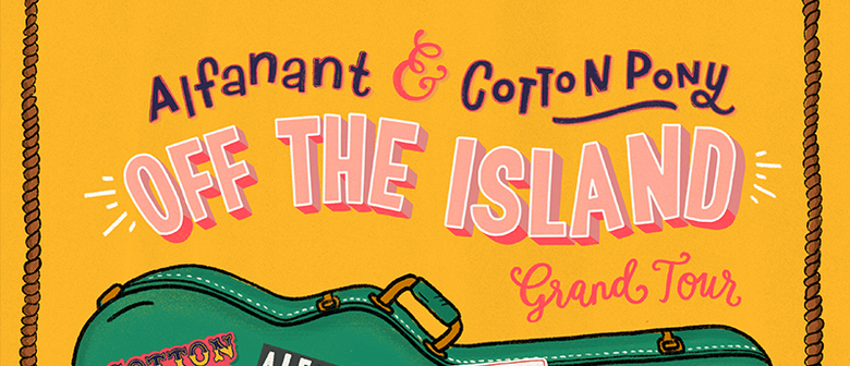 AlfanAnt – Off The Island Grand Tour