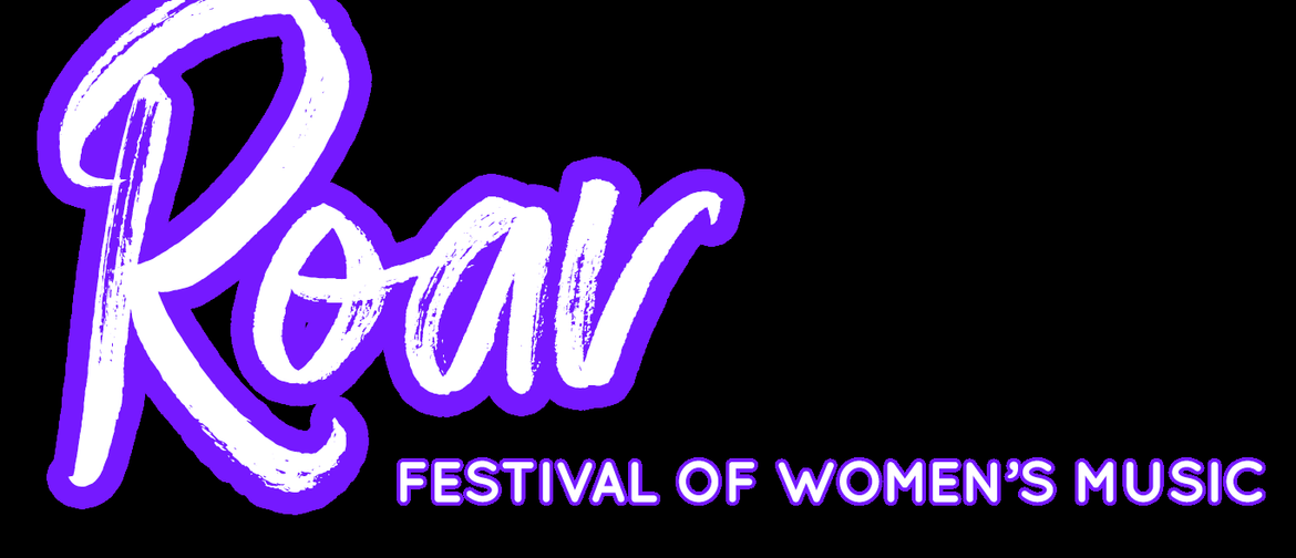Roar Festival of Women's Music