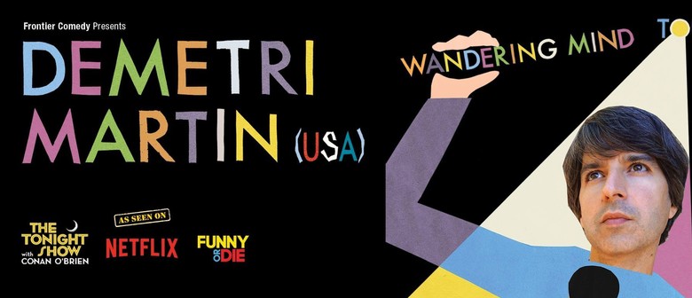 Demetri Martin &ndash; Wandering Mind Tour