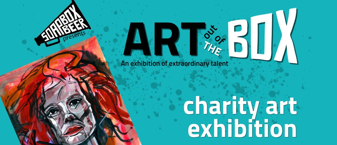 Art Out of The Box – Fundraising Art Exhibition