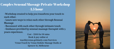 Couples Sensual Massage Workshop