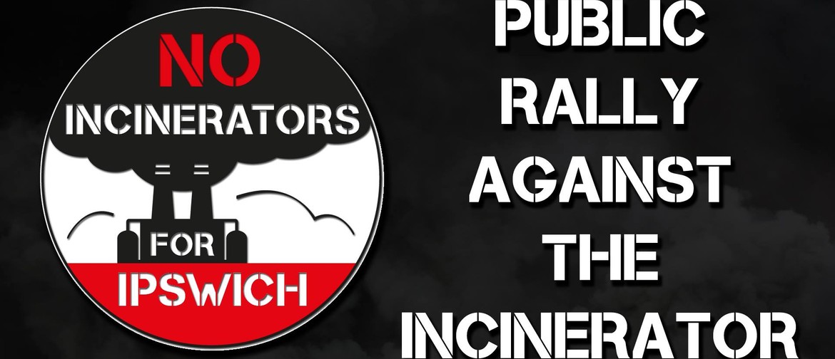 Public Rally Against Incinerator