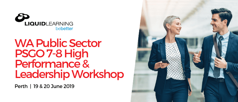 WA Public Sector PSGO 7–8 High Performance Workshop