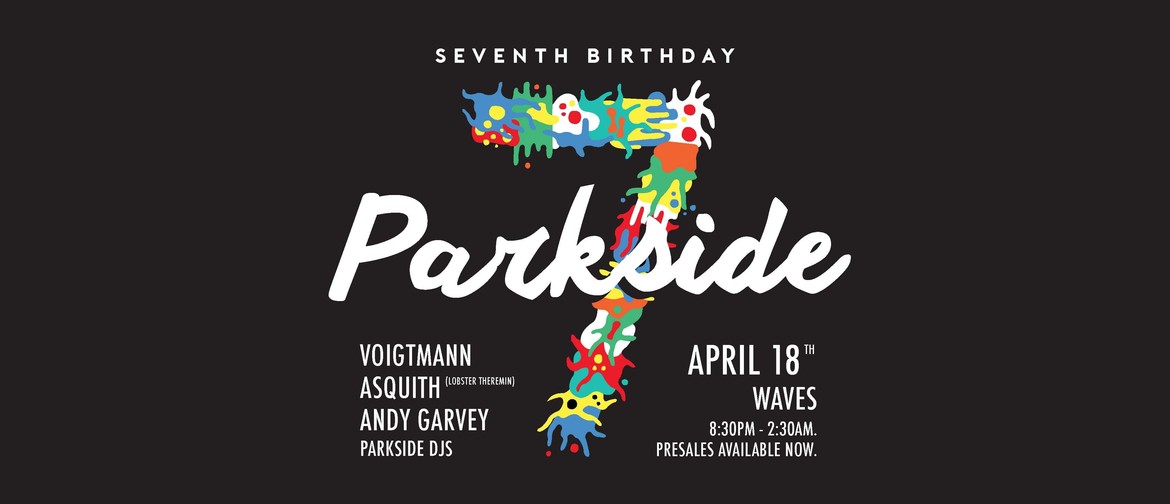 Parkside 7th Birthday