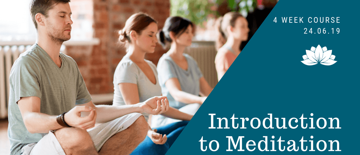 Introduction to Meditation: 4-Week Course