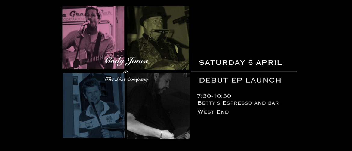Cody Jones and The Lost Company EP launch