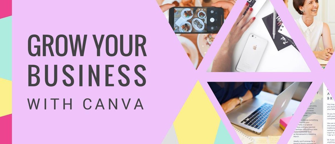 Grow Your Business With Canva