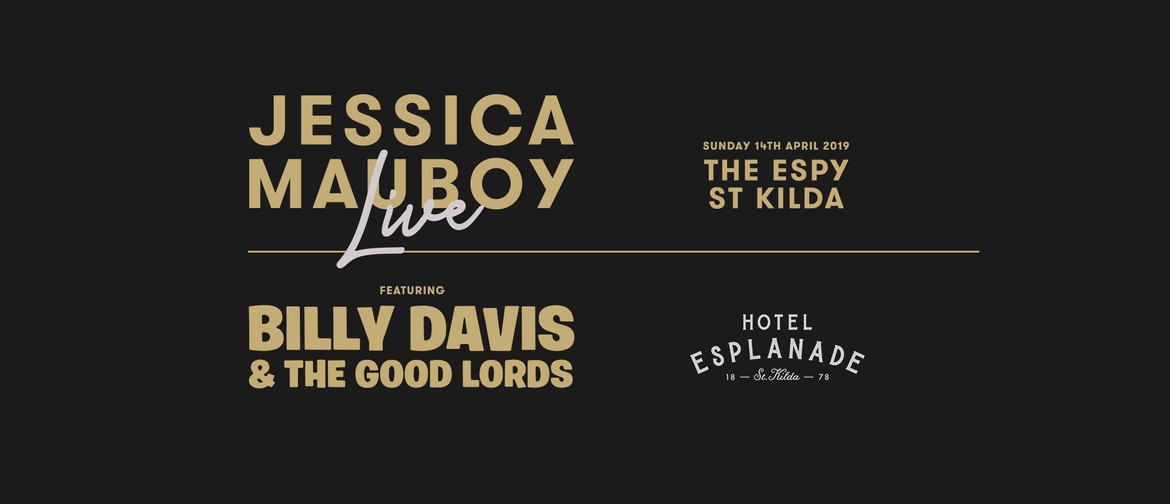 Jessica Mauboy Feat. Billy Davis and The Good Lords
