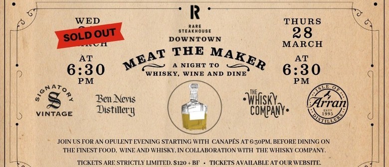 Meat the Maker Dinner – A  Night to Whisky, Wine and Dine