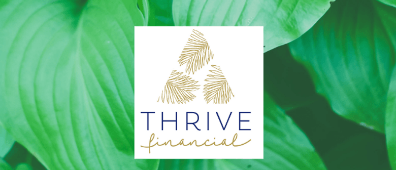 Thrive Financial – Mum's and Dad's Budgeting Workshop