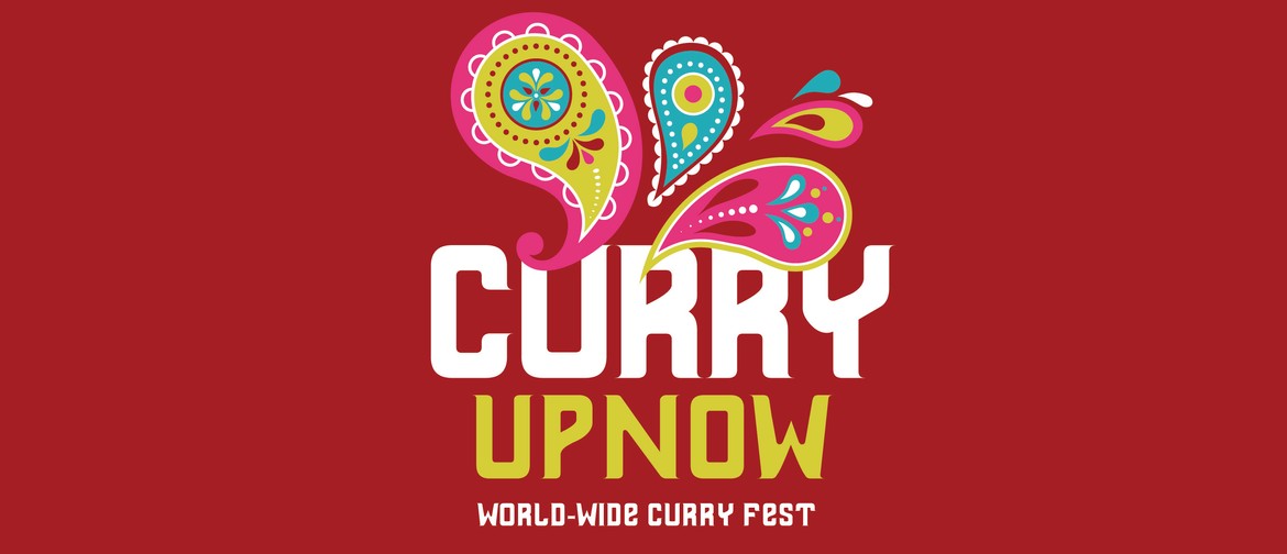 Perth Curry Fest – Curry Up Now