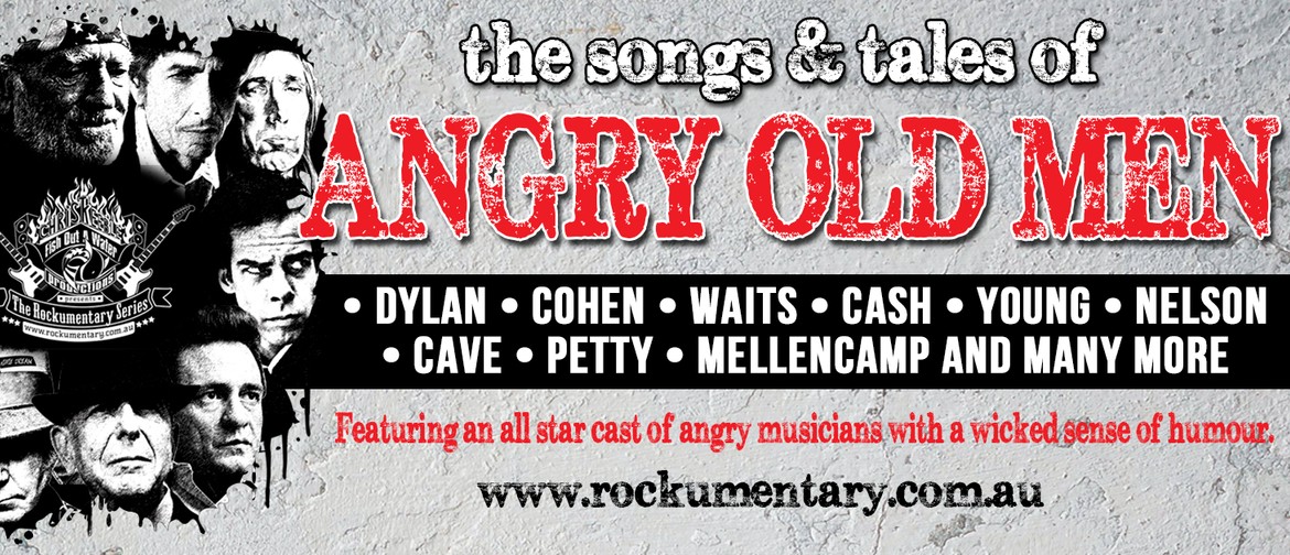 The Songs and Tales of Angry Old Men