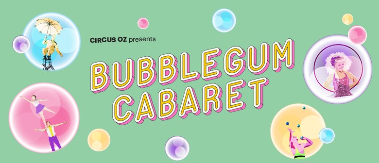 Bubblegum Cabaret