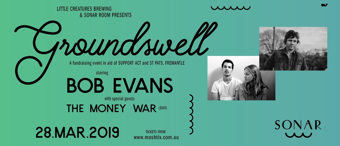 Groundswell Feat. Bob Evans & the Money War