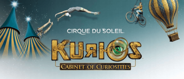 Cirque du Soleil: Kurios – Cabinet Of Opportunities