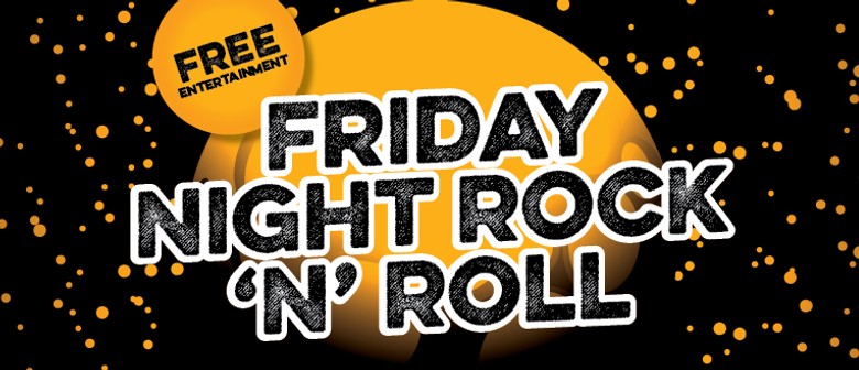 Friday Rock N Roll Bands