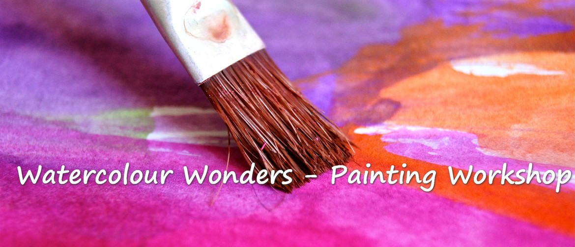 Watercolour Wonders – Painting Workshop