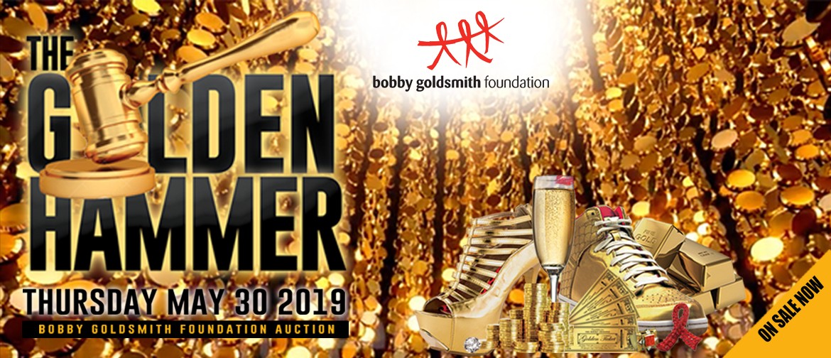 The Golden Hammer – Bobby Goldsmith Foundation Auction