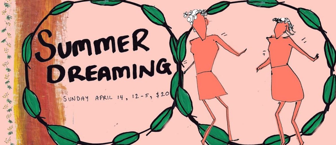 Summer Dreaming: A Female-led Fest