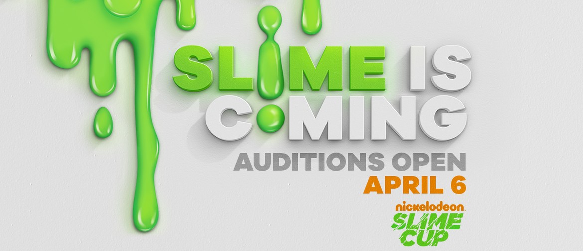Slime Cup Auditions