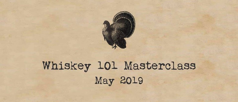 Whiskey 101 Masterclass