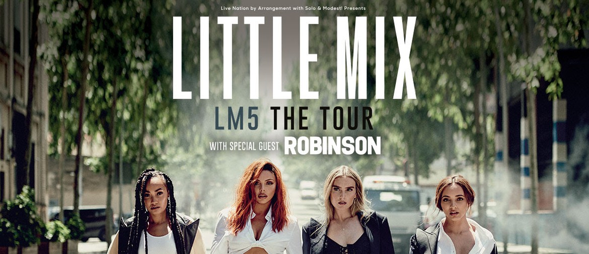 Little Mix – LM5 The Tour: CANCELLED