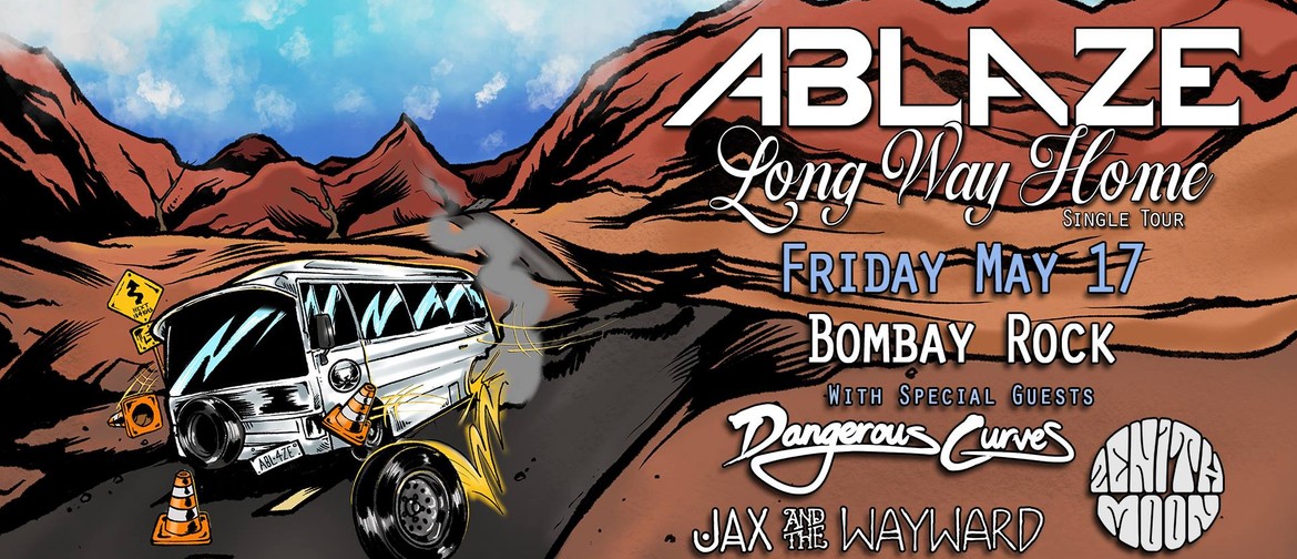 Ablaze – Long Way Home Single Tour