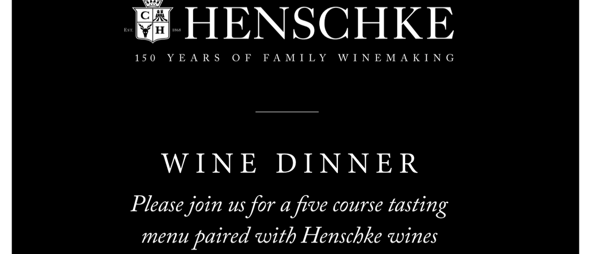 Exclusive Henschke & Bollinger Wine Dinner