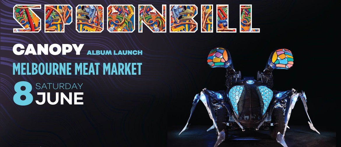 Spoonbill: Canopy Album Launch