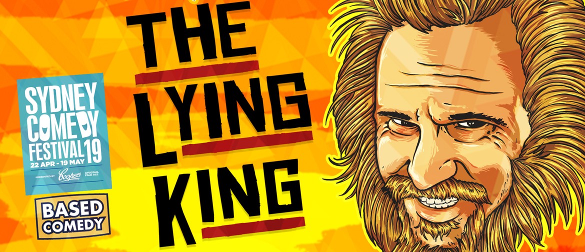 Dusty Rich – The Lying King – Sydney Comedy Festival