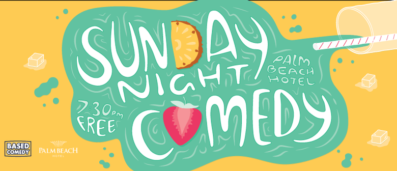 Sunday Night Comedy With Based Comedy