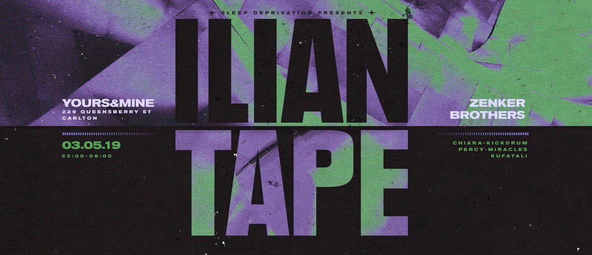 Sleep Deprivation Presents Ilian Tape – Zenker Brothers