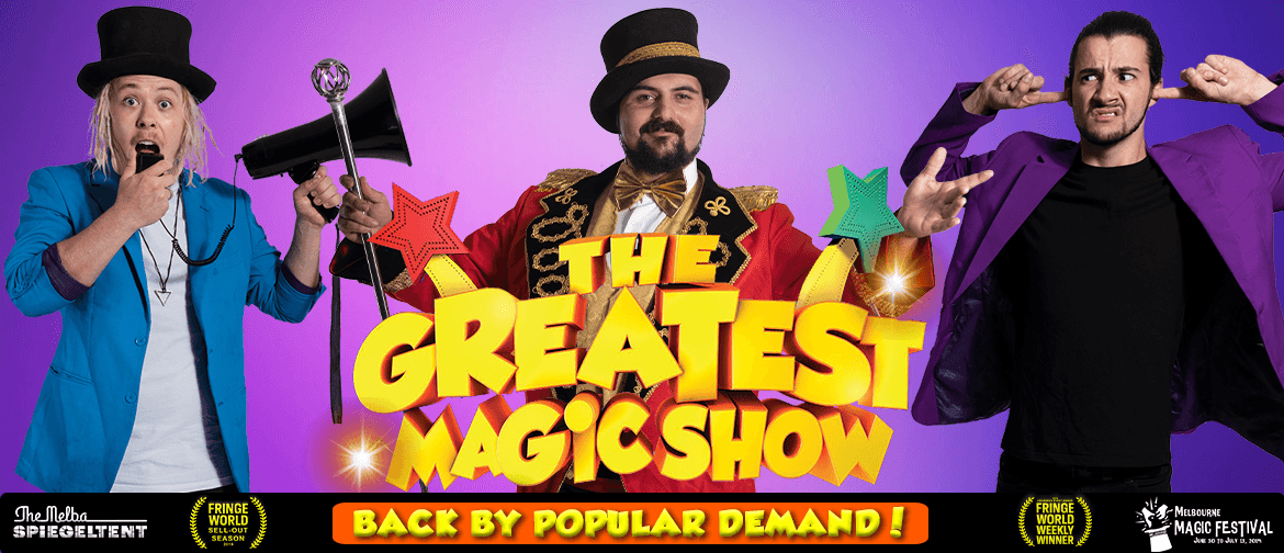 The Greatest Magic Show Returns!