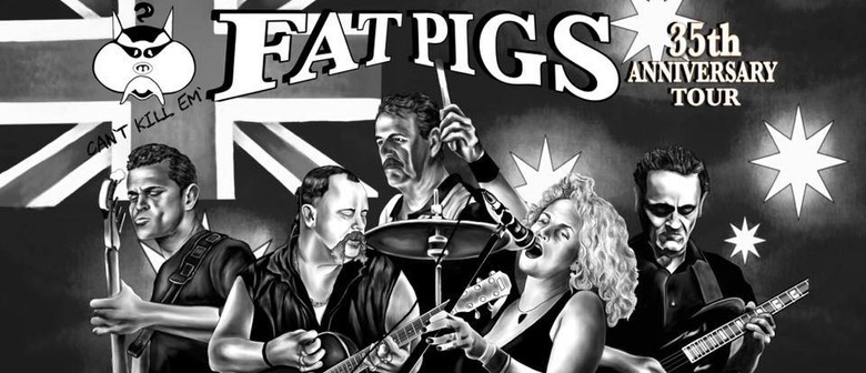 Fat Pigs & Steady Eddie – 35-Year Anniversary