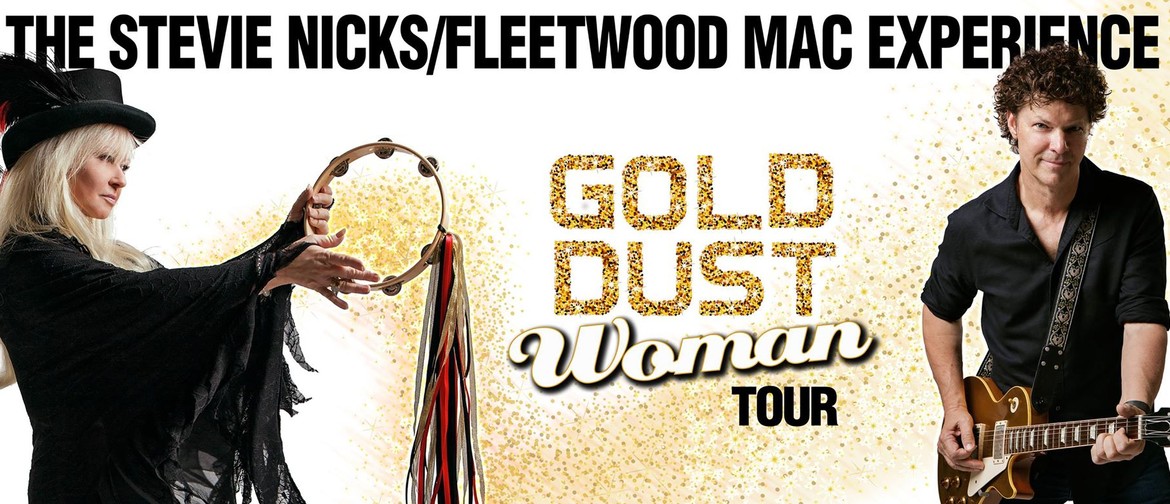 The Stevie Nicks/Fleetwood Mac Experience – Tribute Show
