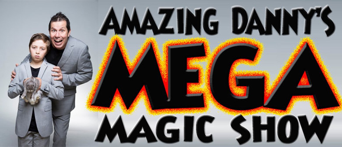 Amazing Dannys MEGA Magic Show