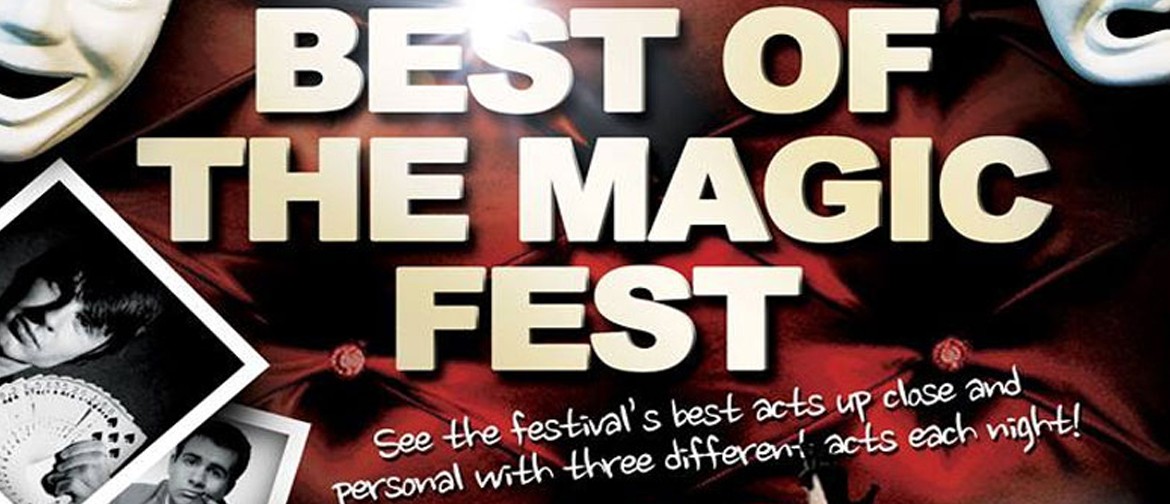 The Best of The Magic Fest