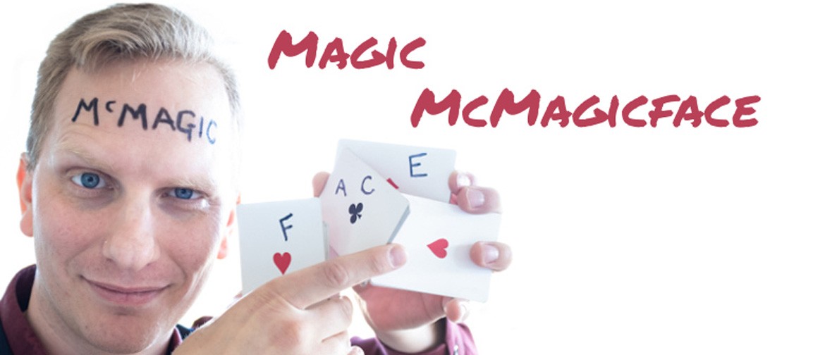 Secret Showcase: Magic McMagicFace: CANCELLED